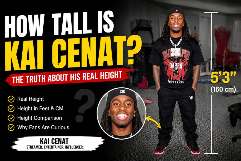 How Tall Is Kai Cenat