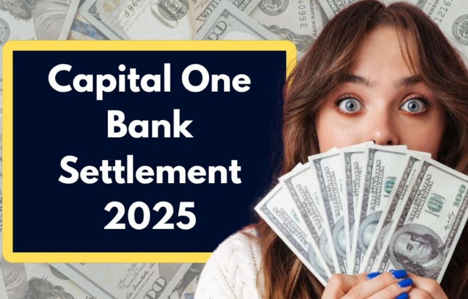 Capital One Bank Settlement 2024 Payout Date